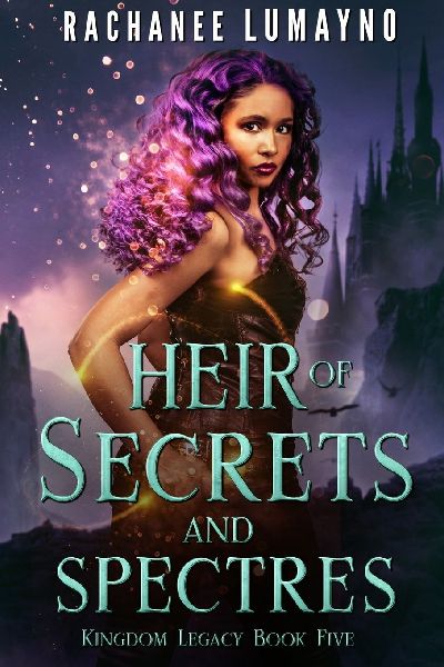 Heir of Secrets and Spectres: An Epic Fantasy Adventure
