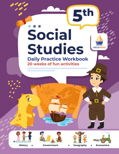 5th Grade Social Studies: Daily Practice Workbook | 20 Weeks of Fun Activities | History | Government | Geography | Economics | + Video Explanations for Each Question