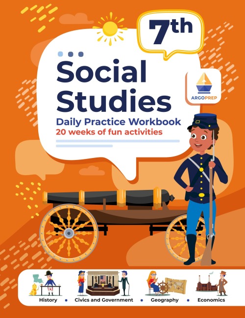 7th Grade Social Studies: Daily Practice Workbook | 20 Weeks of Fun Activities | History | Government | Geography | Economics | + Video Explanations for Each Question
