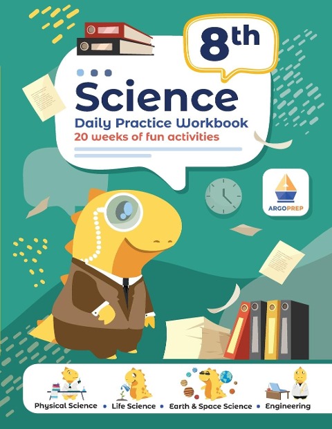8th Grade Science: Daily Practice Workbook | 20 Weeks of Fun Activities (Physical, Life, Earth and Space Science, Engineering | Video Explanations Included