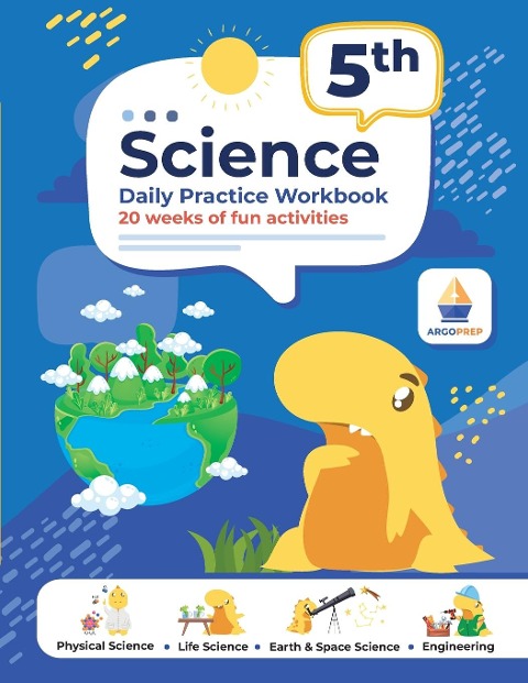 5th Grade Science: Daily Practice Workbook | 20 Weeks of Fun Activities (Physical, Life, Earth and Space Science, Engineering | Video Explanations Included