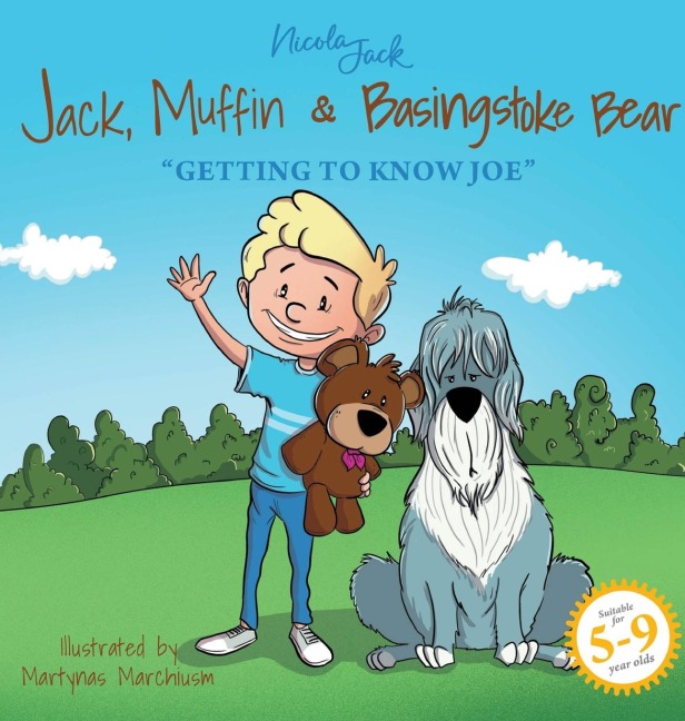 Jack, Muffin & Basingstoke Bear: GETTING TO KNOW JOE