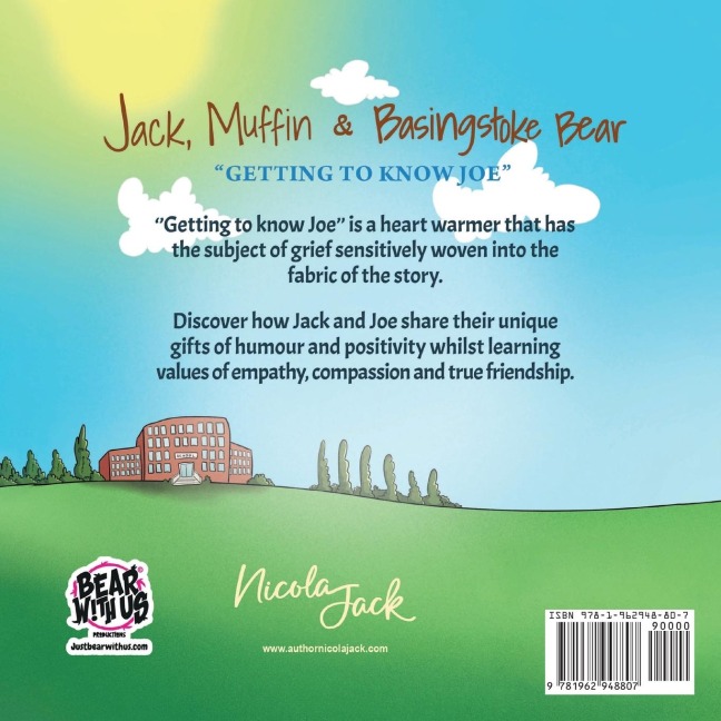 Jack, Muffin & Basingstoke Bear: GETTING TO KNOW JOE