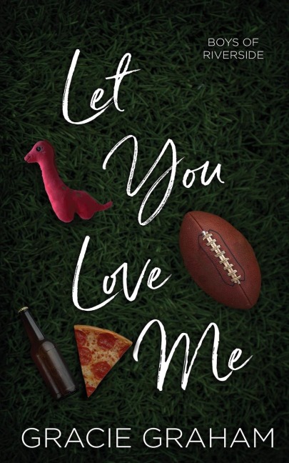 Let You Love Me