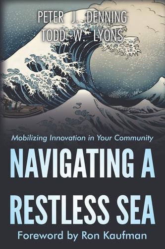 Navigating a Restless Sea Mobilizing Innovation Adoption in Your Community