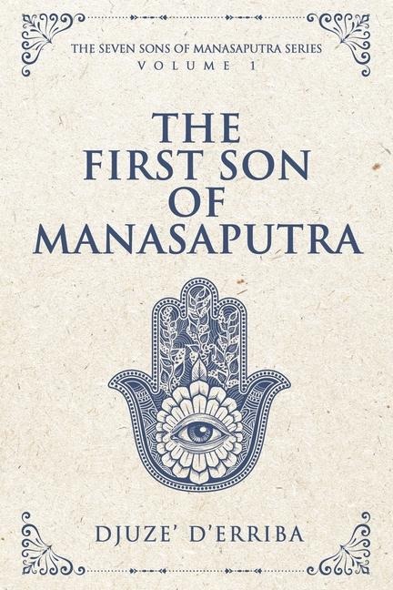 The First Son of Manasaputra