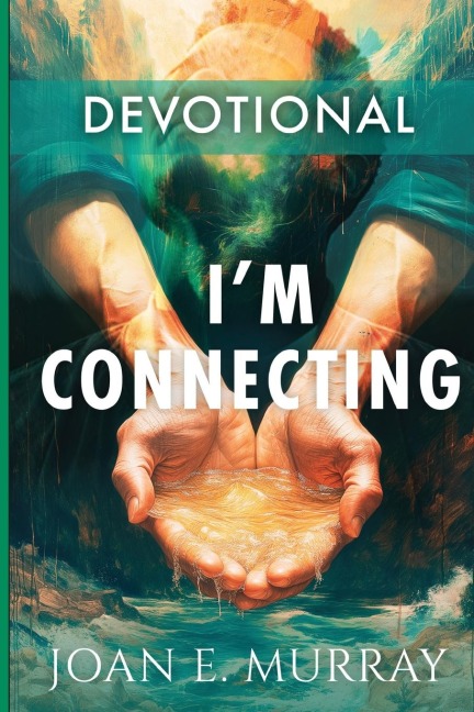 Im Connecting: Companion for the book: Reconnect