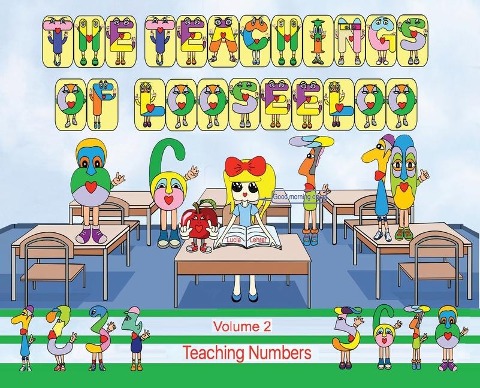 The Teachings of looseeloo: Teaching Number