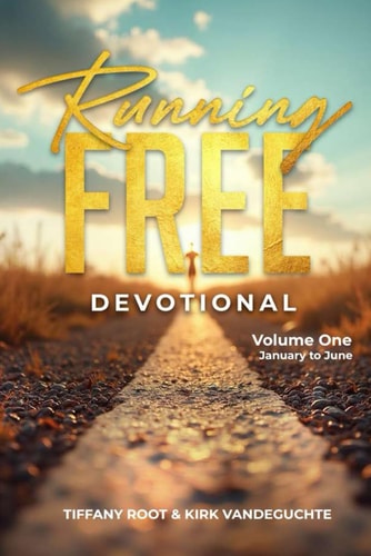 Running Free Devotional Volume 1