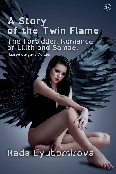 A Story of the Twin Flame: The Forbidden Romance of Lilith and Samael