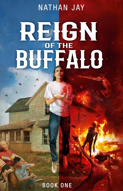 Reign of the Buffalo: Book 1