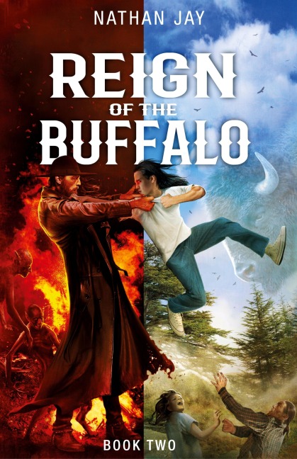 Reign of the Buffalo: Book 2