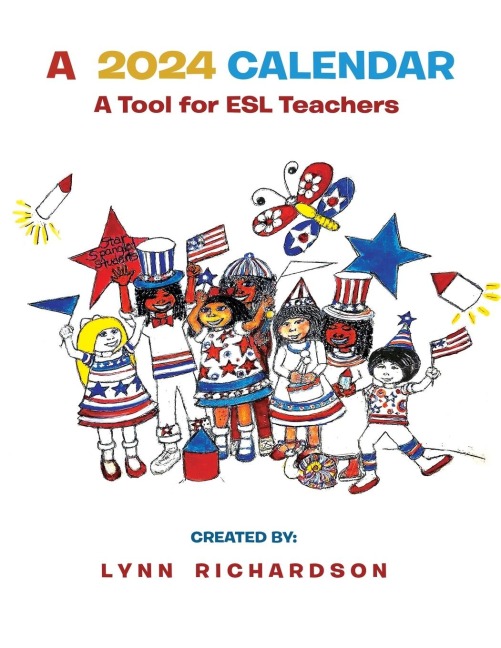 A 2024 Calendar: A Tool for ESL Teachers
