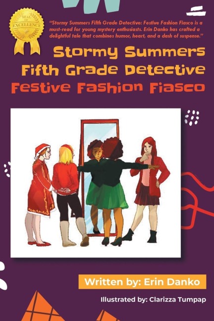 Stormy Summers Fifth Grade Detective: Festive Fashion Fiasco