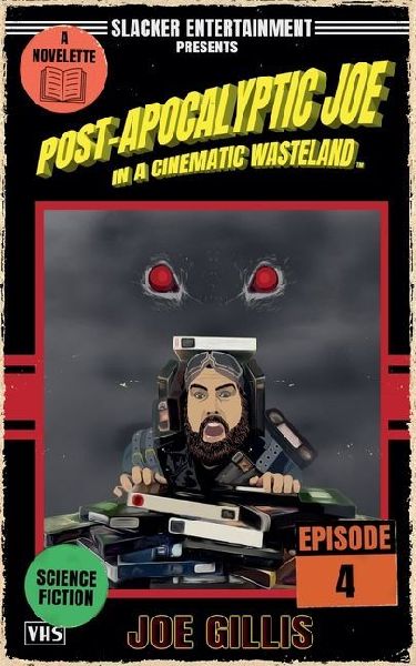 Post-Apocalyptic Joe in a Cinematic Wasteland - Episode 4