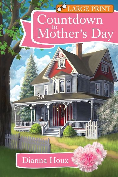 Countdown to Mothers Day- Large Print Edition