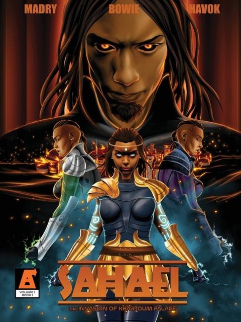 Sahael: The Invasion of Khartoum Palace Volume One Book One
