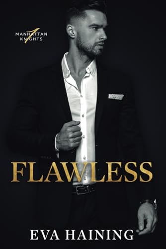 Flawless Manhattan Knights Series Book One