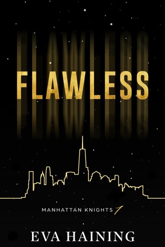 Flawless Manhattan Knights Series Book One Discreet