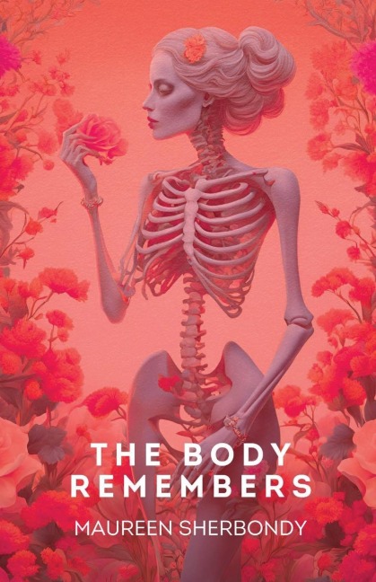 The Body Remembers