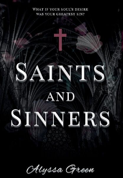 Saints and Sinners