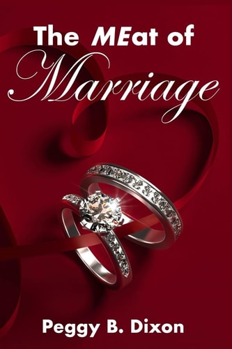 The Meat of Marriage The Second Helping to MEATLOAF & MARRIAGE What Do They Have in Common?