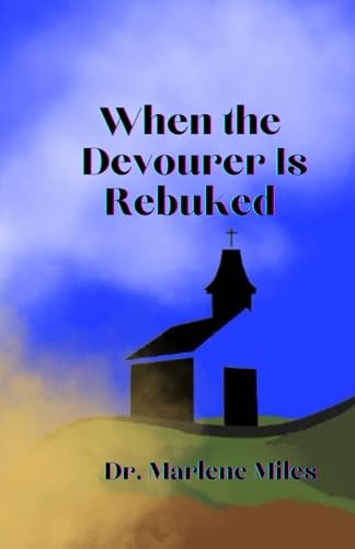 When the Devourer is Rebuked