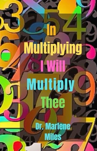 In Multiplying I Will Multiply Thee