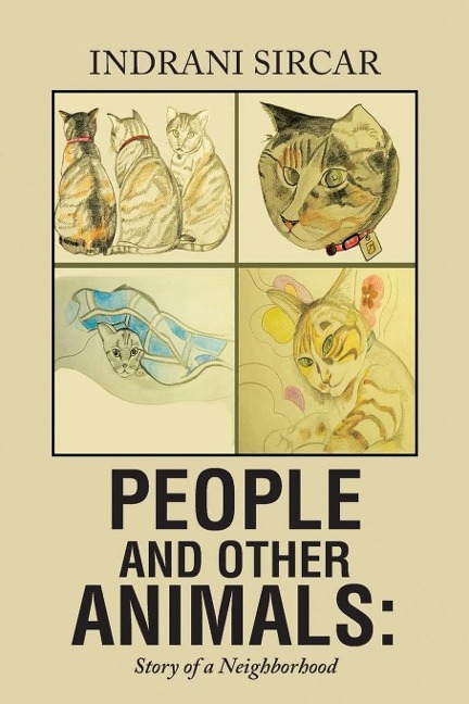 PEOPLE AND OTHER ANIMALS: Story of a Neighborhood