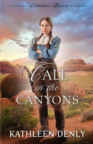 Call in the Canyons
