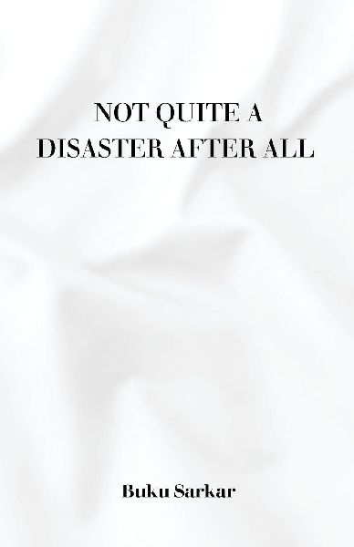 Not Quite a Disaster After All