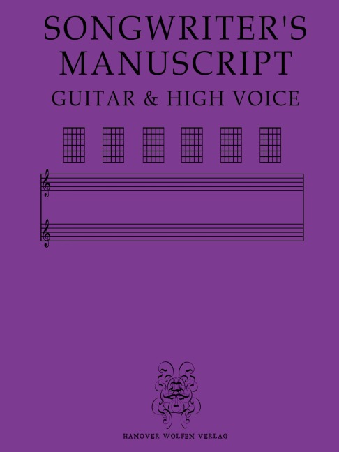 SONGWRITERS MANUSCRIPT GUITAR & HIGH VOICE