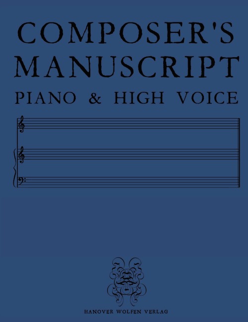 COMPOSERS MANUSCRIPT PIANO & HIGH VOICE