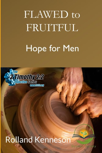 Flawed to Fruitful Hope for Men: Dyslexic Friendly Version