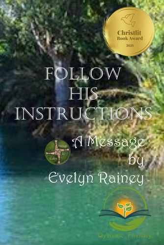 Follow His Instructions Dyslexic Friendly