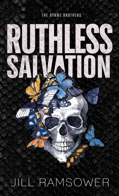Ruthless Salvation
