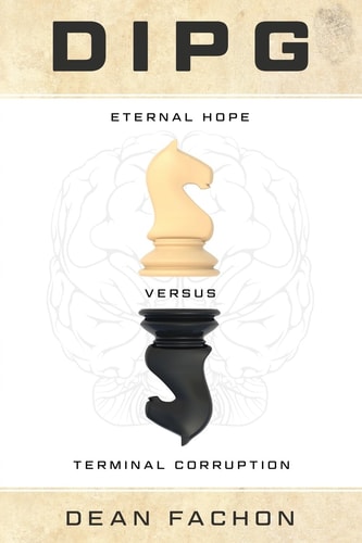 Dipg Eternal Hope Versus Terminal Corruption