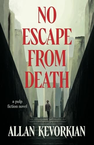 No Escape from Death