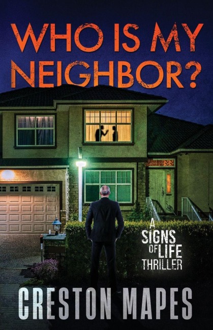 Who Is My Neighbor?: A Tension-Filled Christian Thriller
