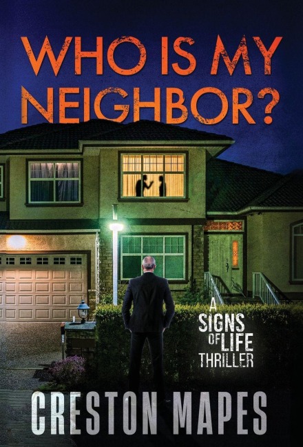 Who Is My Neighbor? (HB): A Tension-Filled Christian Thriller
