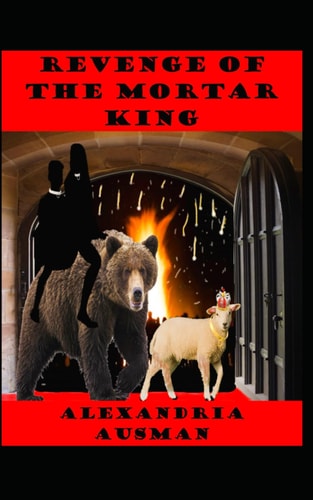 Revenge of the Mortar King