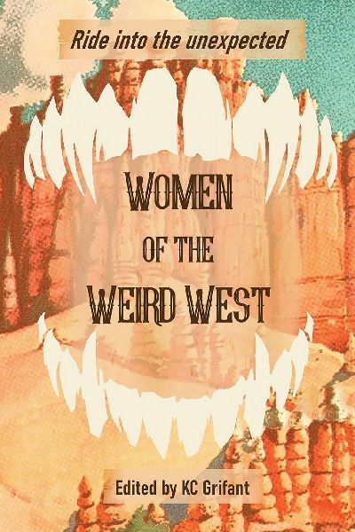 Women of the Weird West