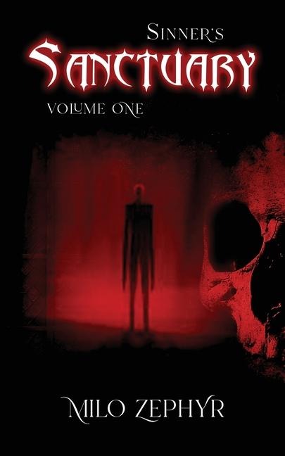 Sinners Sanctuary: Volume One