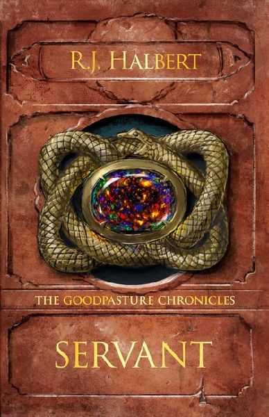 Servant: The Goodpasture Chronicles (Book 2)