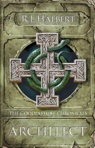 Architect : The Goodpasture Chronicles (Book 3)