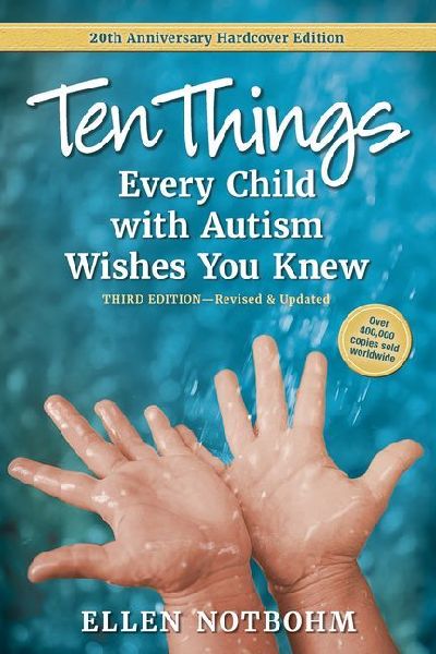 Ten Things Every Child with Autism Wishes You Knew