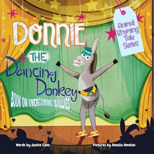 Donnie the Dancing Donkey Book on Overcoming Bullies for Kids