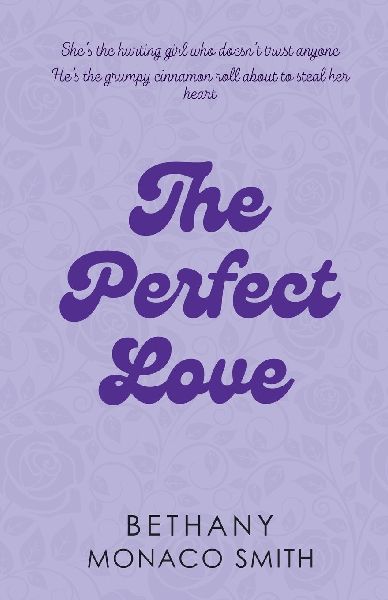 The Perfect Love