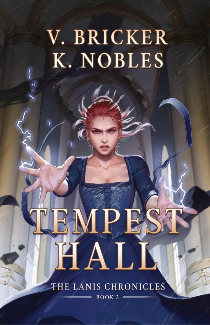 Tempest Hall: Book Two of the Lanis Chronicles