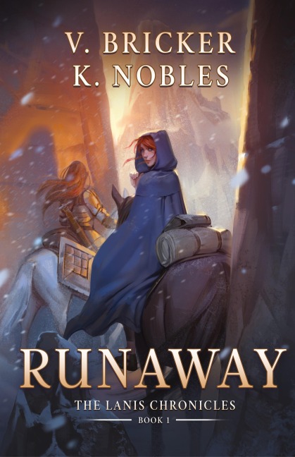 Runaway: Book One of the Lanis Chronicles